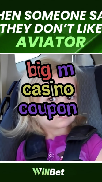 big m casino coupon-buildcasinogames.igamblingorder.com